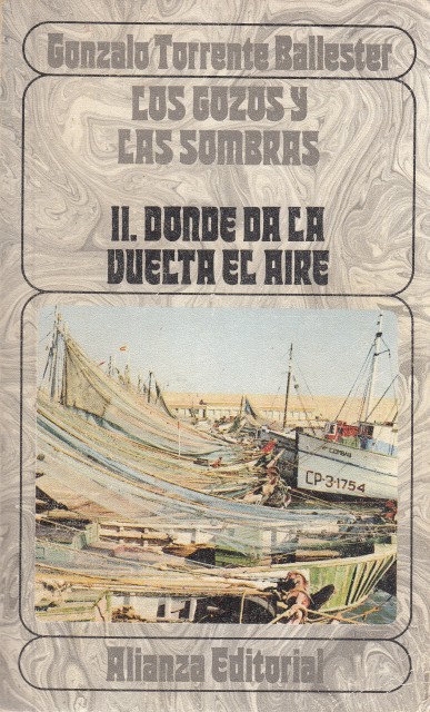 LOS GOZOS Y LAS SOMBRAS II. DONDE DA LA VUELTA …