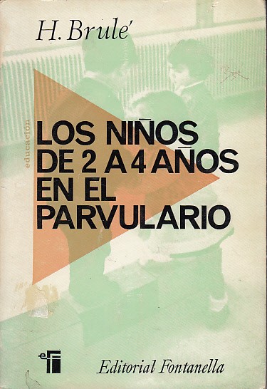 LOS NIÑOS DE 2 A 4 AÑOS EN EL PARVULARIO