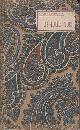 LOS PEQUEÑOS POEMAS. Nuevas doloras; Nuevas humoradas