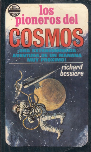 LOS PIONEROS DEL COSMOS