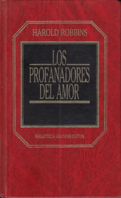 LOS PROFANADORES DEL AMOR