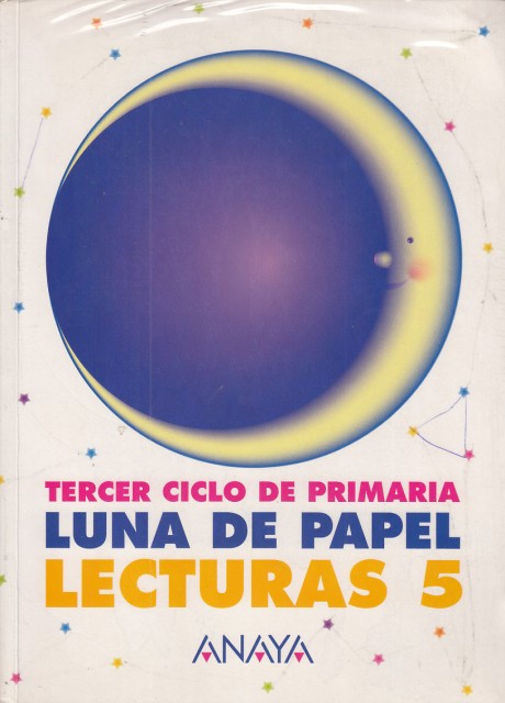 LUNA DE PAPEL. LECTURAS 5. TERCER CICLO DE PRIMARIA