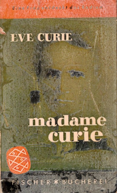 MADAME CURIE (Eine Frau entdeckt das Radium)