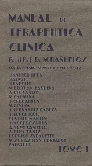 MANUAL DE TERAPEUTICA CLINICA. TOMO I.