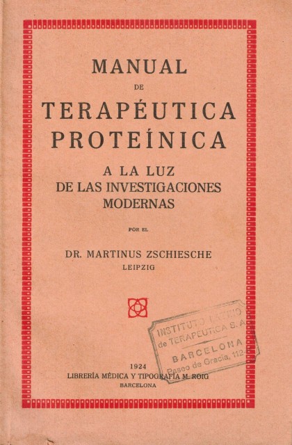 Manual de terapéutica proteínica (A la luz de las investigaciones …