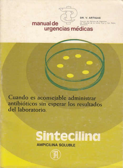 Manual de Urgencias Médicas. Cuándo es aconsejable administrar antibióticos sin …