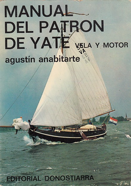 MANUAL DEL PATRÓN DE YATE. VELA Y MOTOR