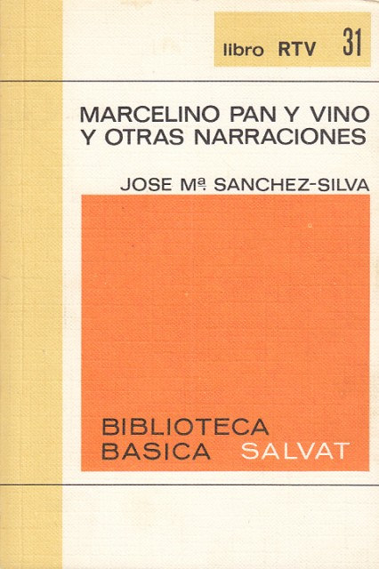 MARCELINO PAN Y VINO Y OTRAS NARRACIONES