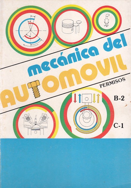 MECÁNICA DEL AUTOMÓVIL. PERMISOS B2 - C1. TESTS