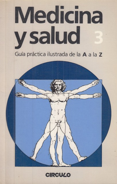 MEDICINA Y SALUD Nº3. GUÍA PRÁCTICA DE LA A a …