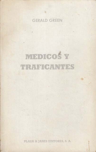 Médicos y Traficantes