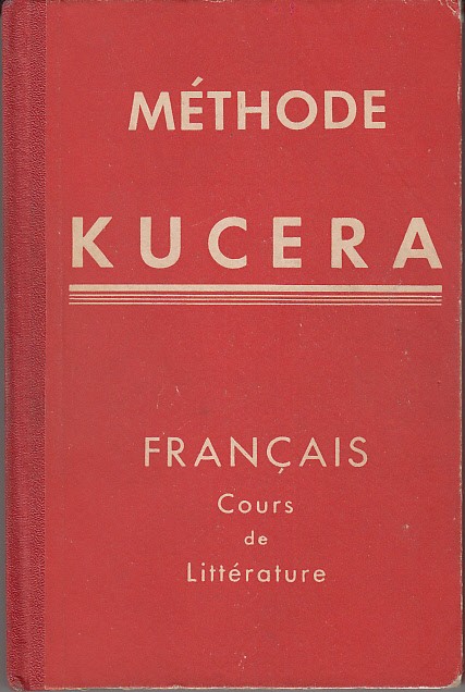 MÉTHODE KUCERA FRANÇAIS. Cours de Littérature