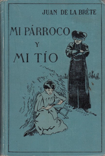 Mi Párroco y mi Tío