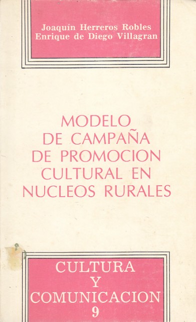 MODELO DE CAMPAÑA DE PROMOCIÓN CULTURAL EN NÚCLEOS RURALES