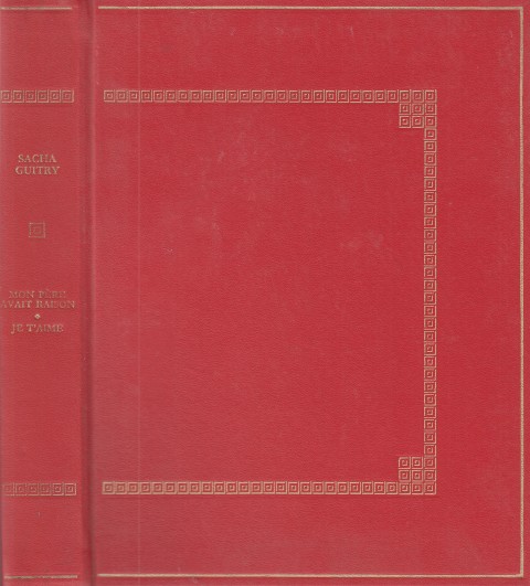 Mon Père avait raison; Je t'aime