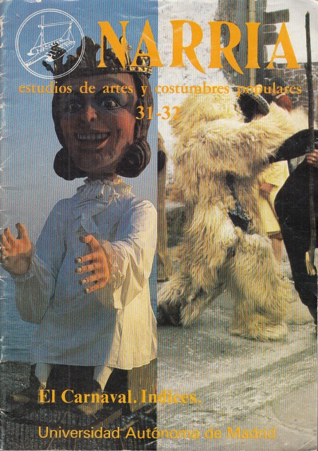 NARRIA, estudios de artes y costumbres populares Nº31-32. EL CARNAVAL. …