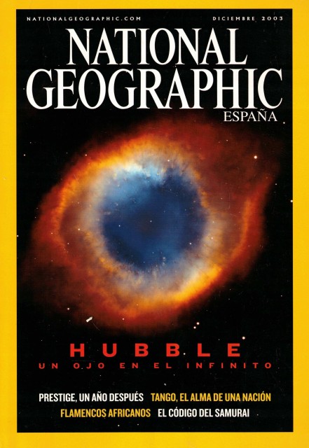 NATIONAL GEOGRAPHIC ESPAÑA. (Hubble. Prestige. Tango. Flamencos. Samurais. Otros).