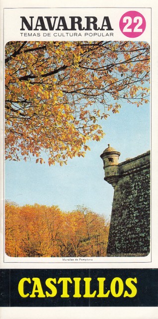 NAVARRA. TEMAS DE CULTURA POPULAR Nº22. CASTILLOS
