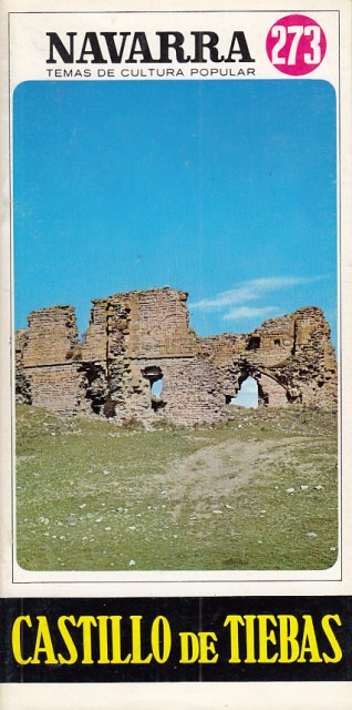 NAVARRA. TEMAS DE CULTURA POPULAR Nº273. CASTILLO DE TIEBAS