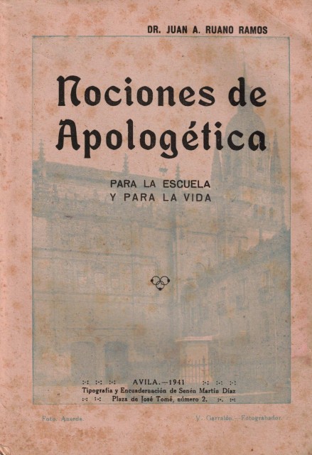 Nociones de Apologética (Para la escuela y para la vida)