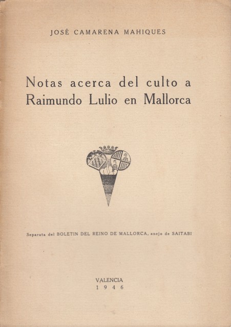 NOTAS ACERCA DEL CULTO A RAIMUNDO LULIO EN MALLORCA