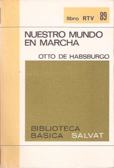 NUESTRO MUNDO EN MARCHA