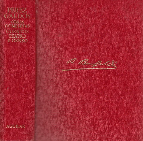 OBRAS COMPLETAS. CUENTOS, TEATRO Y CENSO. TOMO IV