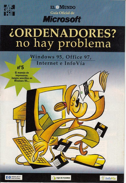 ¿ORDENADORES? NO HAY PROBLEMA Nº 5 (El manejo de impresoras, …