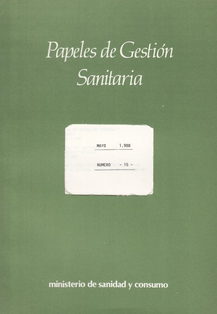 PAPELES DE GESTIÓN SANITARIA Nº 15. EN POS DE LA …