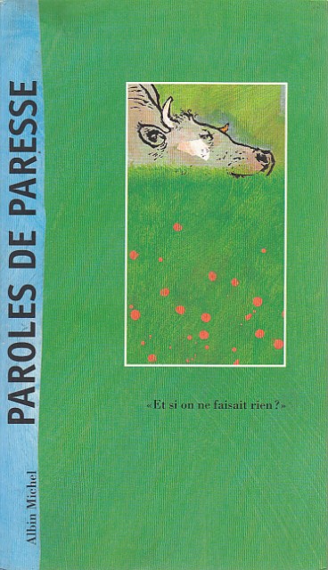 PAROLES DE PARESSE