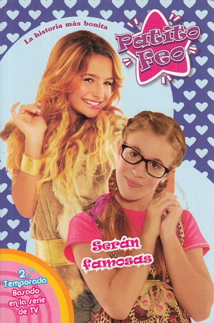 PATITO FEO Nº9. SERÁN FAMOSAS