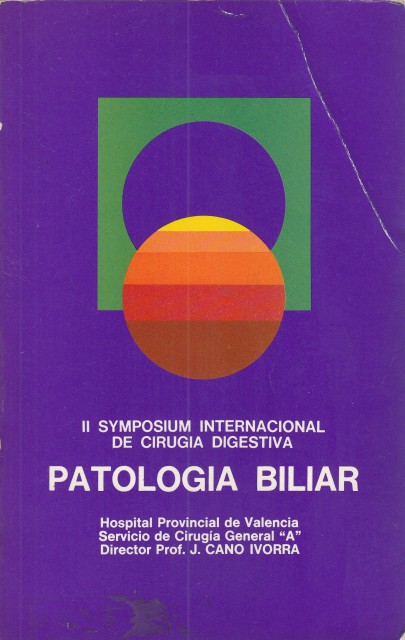 Patologia Biliar (II Symposium Internacional de Cirugia Digestiva)