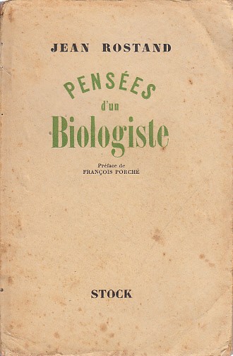 PENSÉES D'UN BIOLOGISTE
