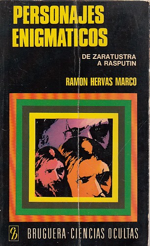 PERSONAJES ENIGMÁTICOS DE ZARATUSTRA A RASPUTÍN
