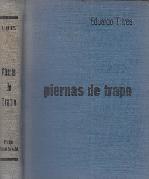 PIERNAS DE TRAPO. PRÓLOGO DE TOMÁS SALVADOR