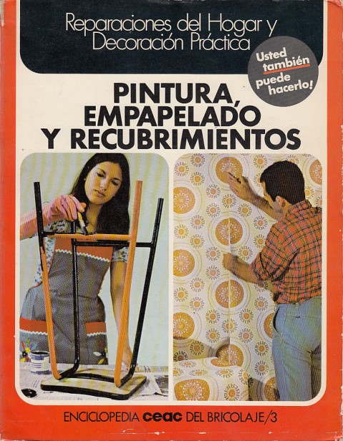 PINTURA, EMPAPELADO Y RECUBRIMIENTOS