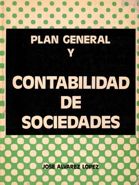 Plan General y Contabilidad de Sociedades