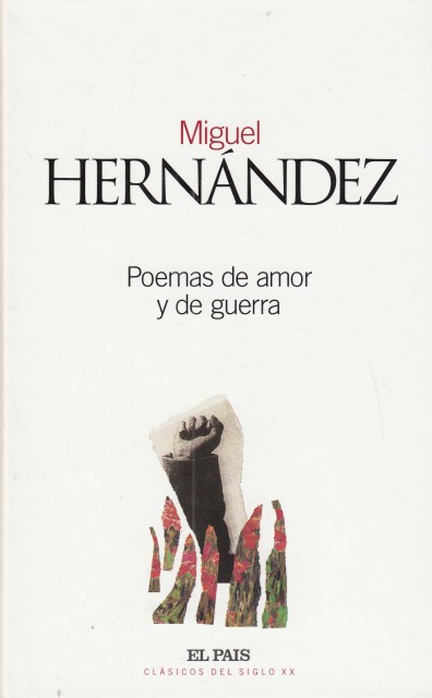 POEMAS DE AMOR Y DE GUERRA.