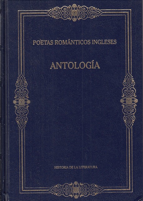 POETAS ROMÁNTICOS INGLESES. ANTOLOGÍA