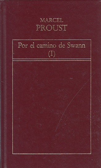 POR EL CAMINO DE SWANN I