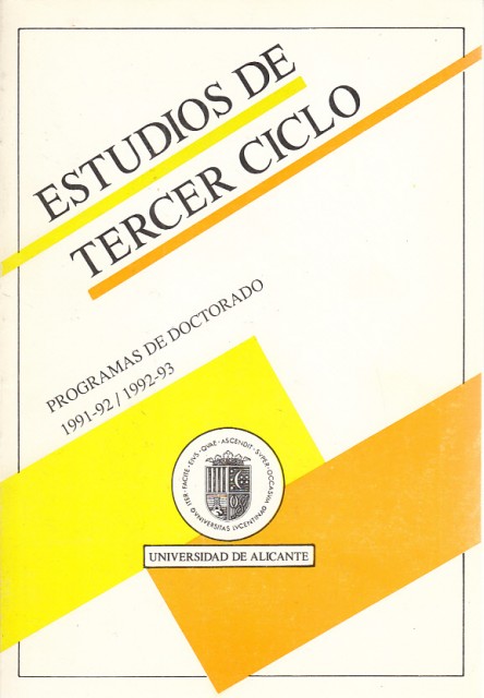 PROGRAMAS DE DOCTORADO 1991-92/1992-93. ESTUDIOS DE TERCER CICLO