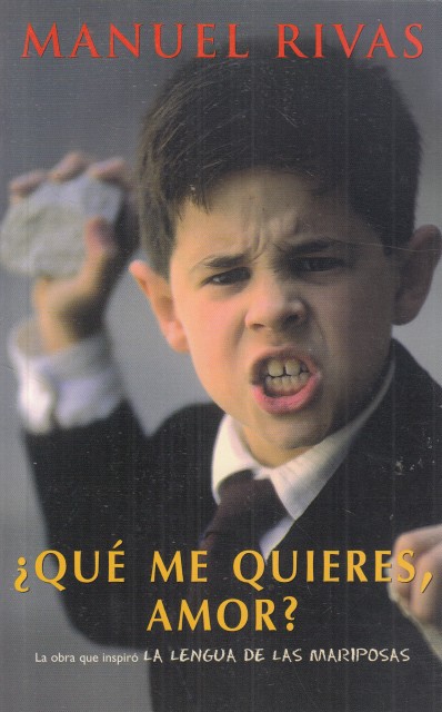 ¿QUÉ ME QUIERES, AMOR?