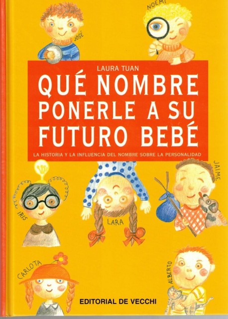 QUE NOMBRE PONERLE A SU FUTURO BEBE. La historia y …