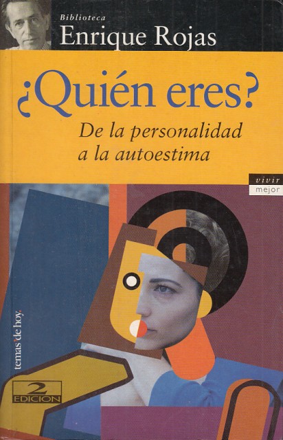 ¿QUIÉN ERES? DE LA PERSONALIDAD A LA AUTOESTIMA