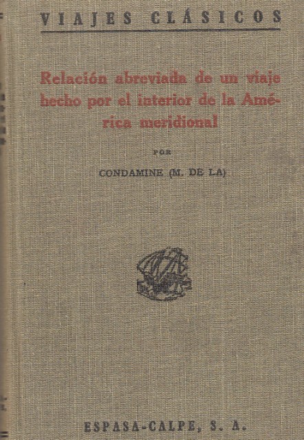 RELACIÓN ABREVIADA DE UN VIAJE HECHO POR EL INTERIOR DE …
