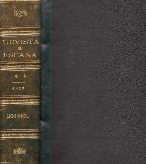 REVISTA DE ESPAÑA. PRIMER AÑO. TOMOS 3-4.