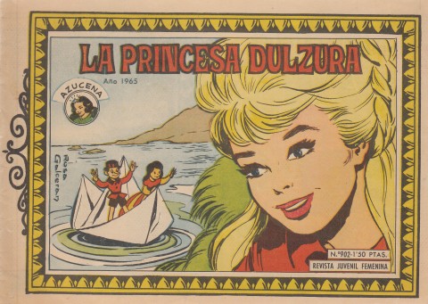 REVISTA JUVENIL FEMENINA Nº902. COLECCIÓN AZUCENA. LA PRINCESA DULZURA