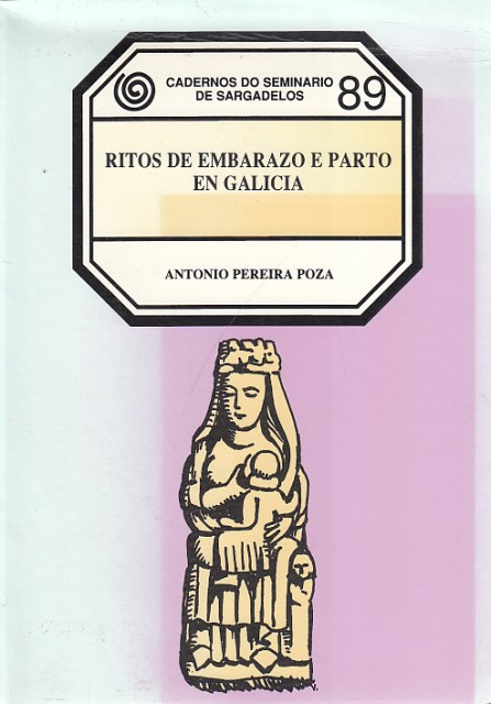 RITOS DE EMBARAZO E PARTO EN GALICIA