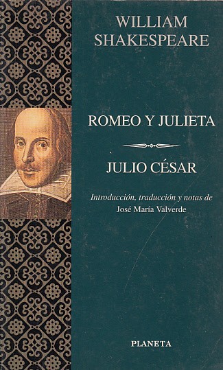 ROMEO Y JULIETA; JULIO CÉSAR