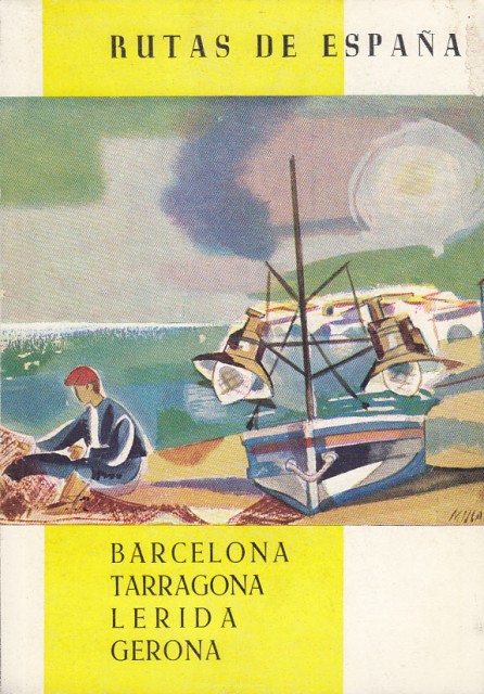 Rutas de España nº7 (Barcelona, Tarragona, Lérida, Gerona)